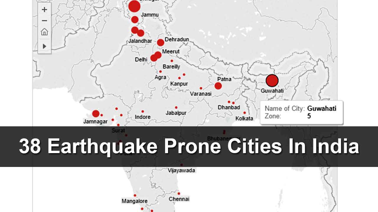 These Are The 38 Earthquake Prone Cities In India. Do You Live In One