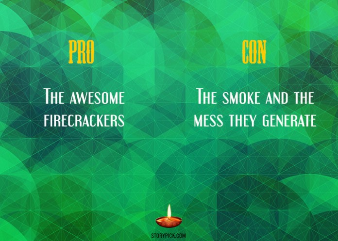 The Pros And Cons Of Diwali Completely Explained In These Hilarious But ...