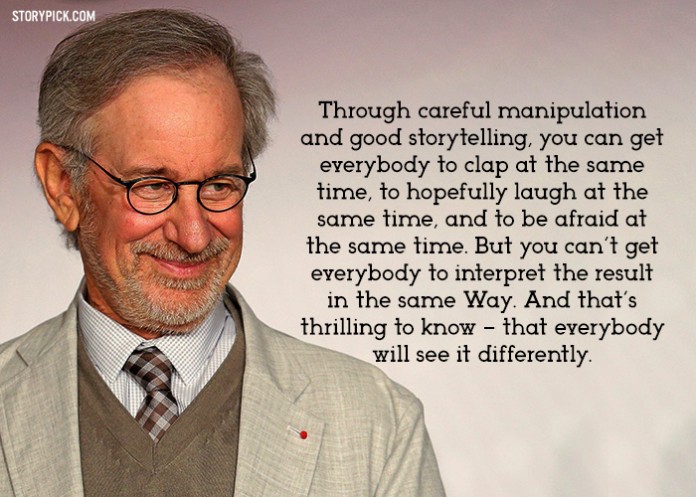 15 Quotes By Steven Spielberg That Prove His Brilliance As A Film Maker