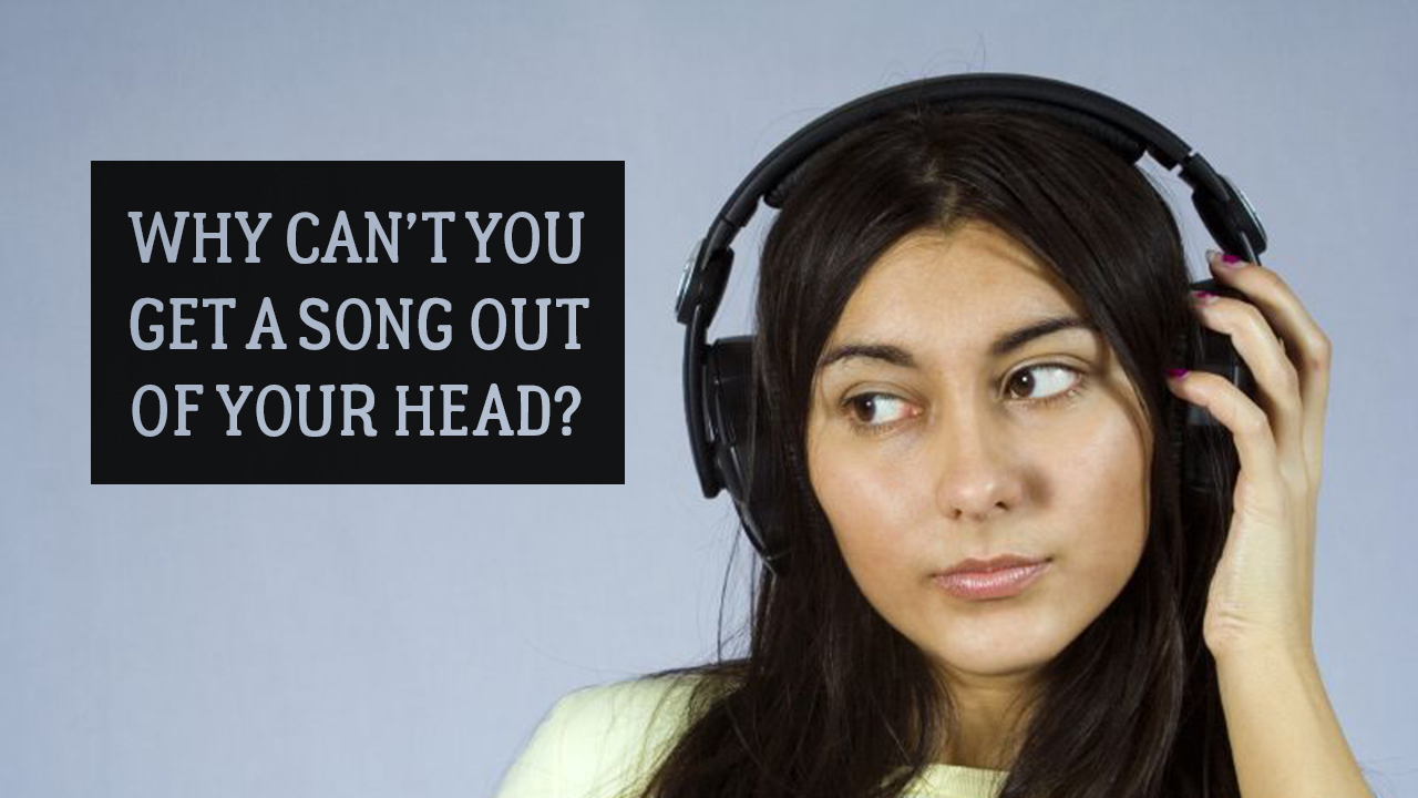 Here's The Science Behind Why A Song Gets Stuck In Your Head