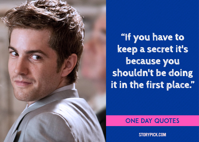 20 Quotes From ‘One Day’ That Show How Love Can Be Right Even When The