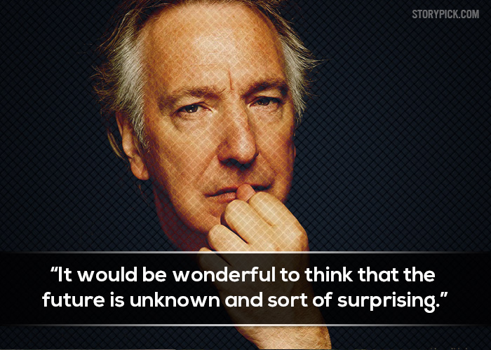 10 Quotes By Alan Rickman That'll Make You Laugh, Learn And Cry At The ...