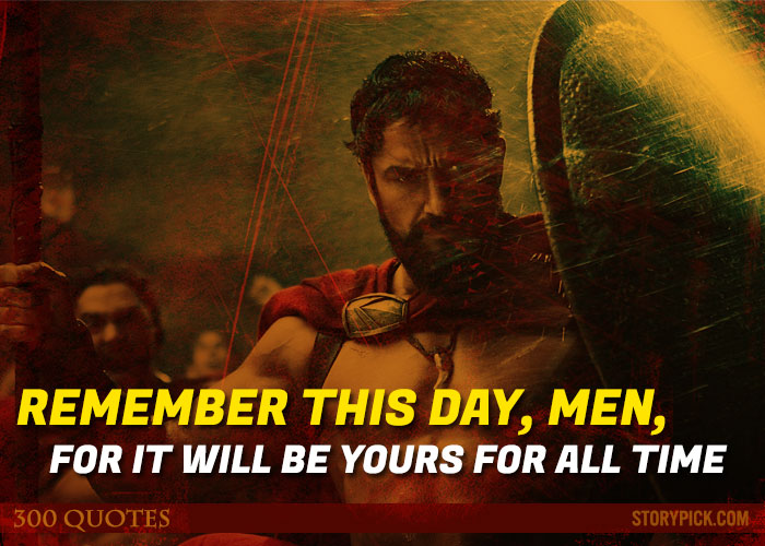 12 Powerful Quotes From '300' Which Will Ignite The Fire Of War Within You