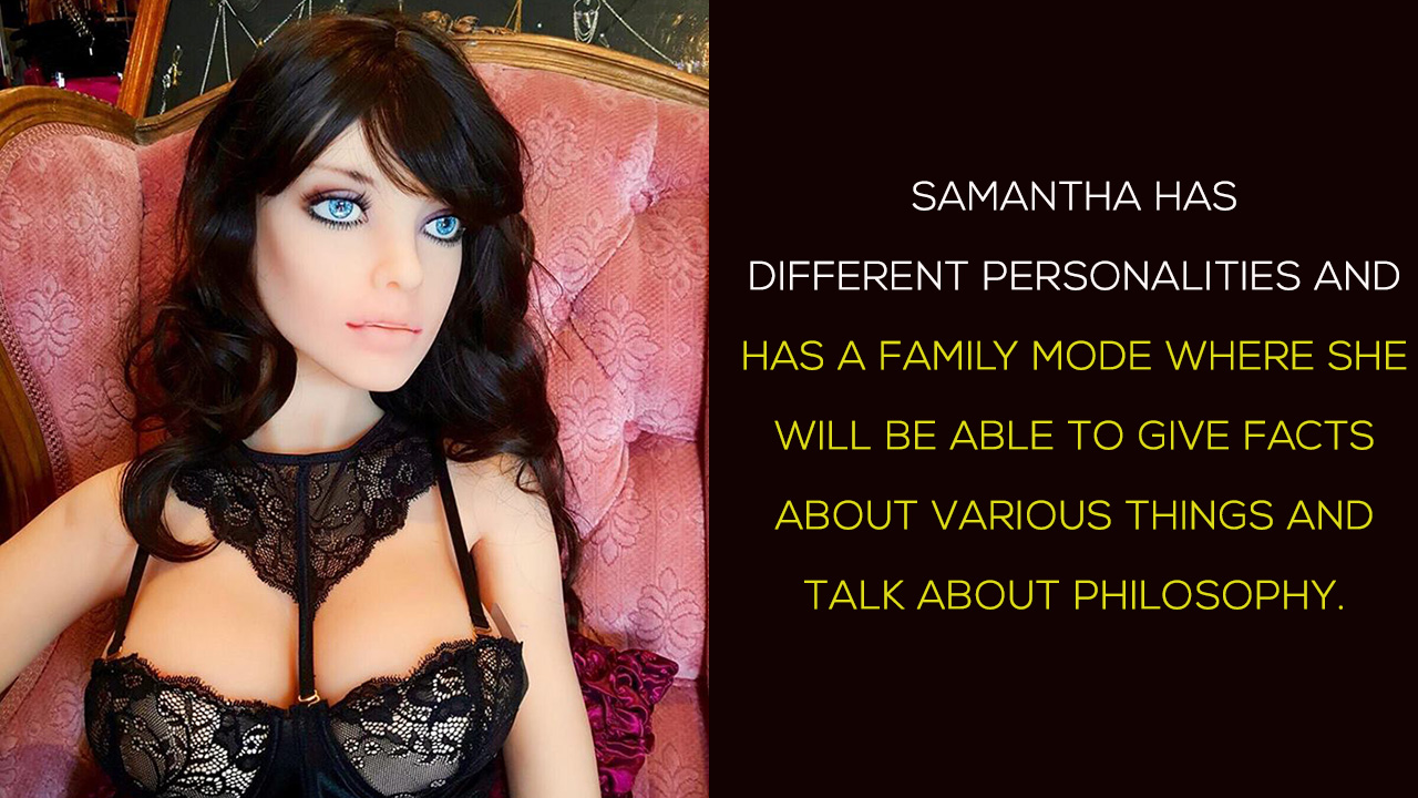 Samantha The Sex Doll: Men Should Give us females a break!