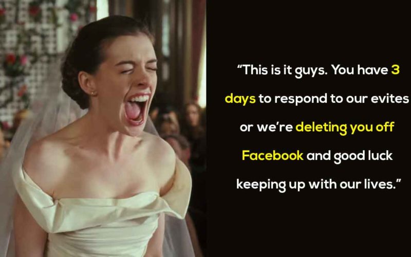 Bride Threatens To Delete Facebook Friends Who Don't For Her Wedding