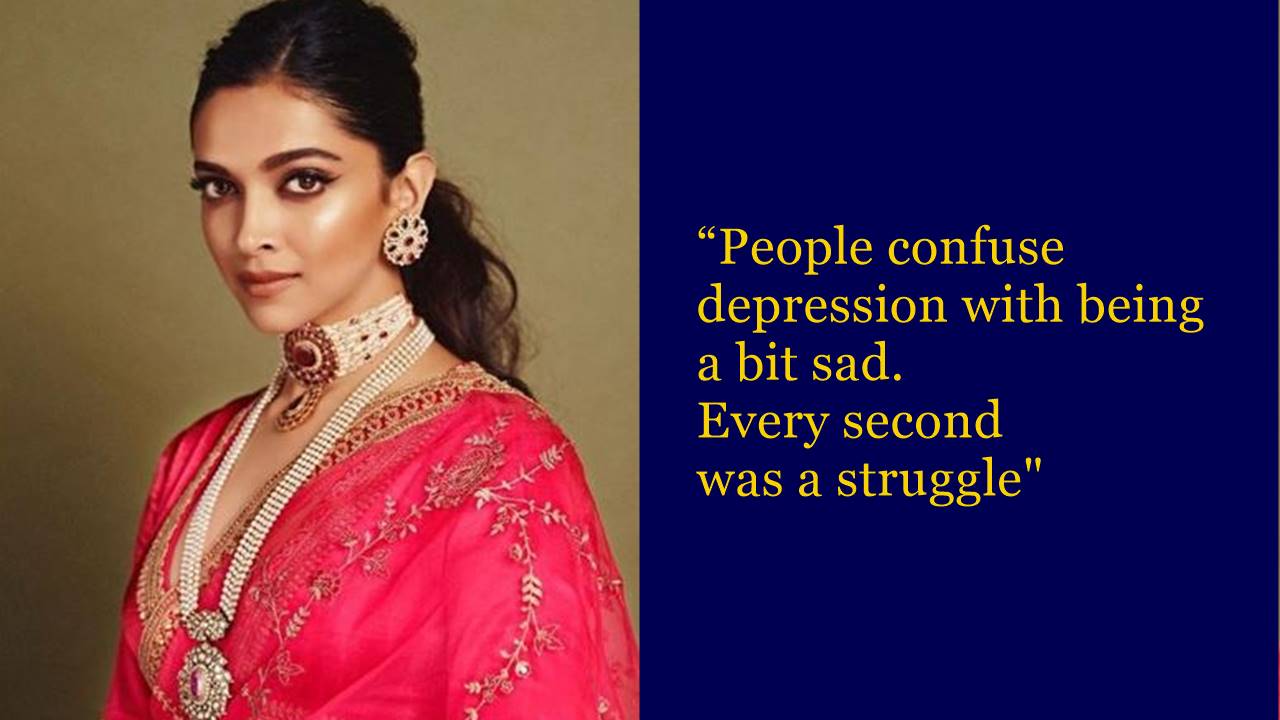 Deepika Padukone: The word that best describes my experience of depression  is struggle