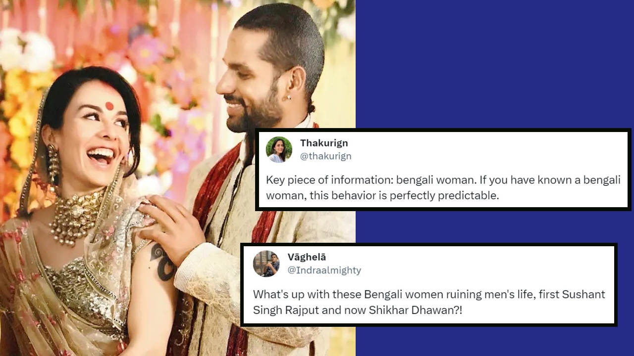 People Blame Bengali Women After Shikhar Dhawan Divorce